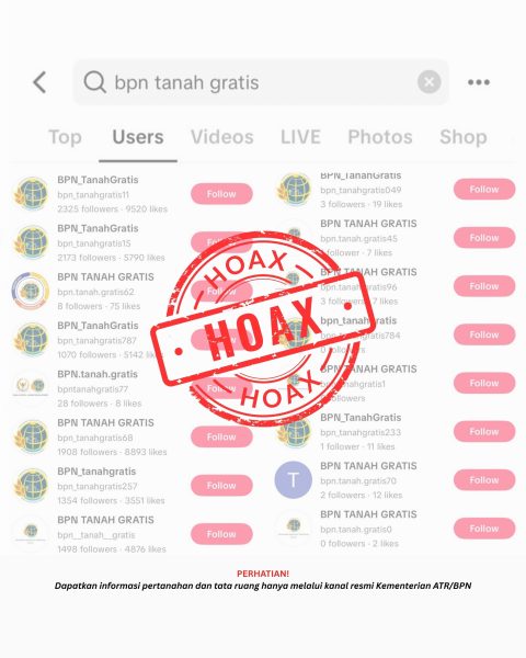 Kementerian ATR/BPN Bantah Akun Hoaks "Tanah Gratis" di TikTok